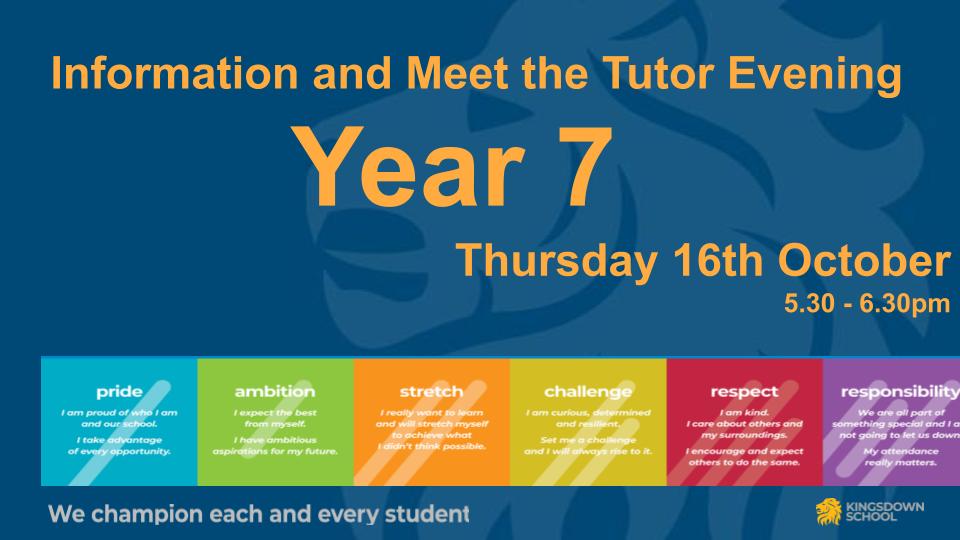 Year 7 Information and Meet the Tutor Evening